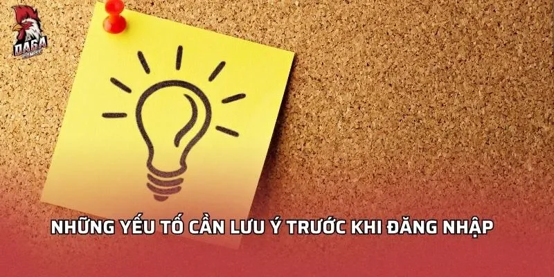Hướng Dẫn Đăng Nhập Daga An Toàn, Bảo Mật 2026 4 lưu ý trước khi đăng nhập