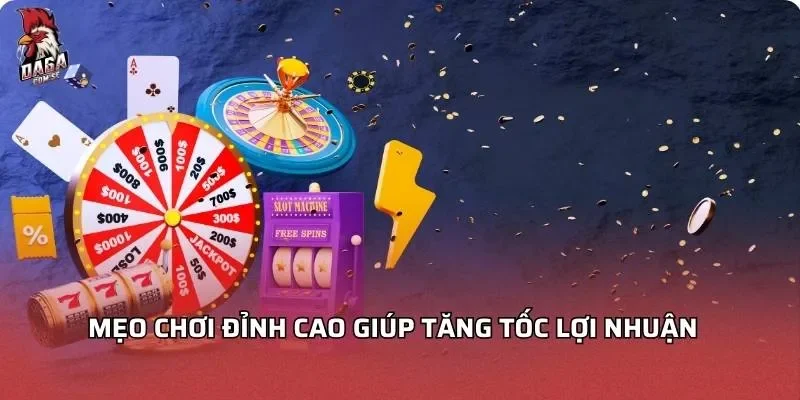 Thợ Săn Tiền Thưởng - Chiến Thuật Bứt Phá Lợi Nhuận 4 Mẹo chơi đỉnh cao giúp tăng tốc lợi nhuận